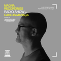 Magna Recordings Radio Show by Carlos Manaça 124 | Electronic Sunday at Pedra Do Couto (Portugal)