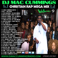 DJ Mac Cummings Christian Rap Mix Volume 9 