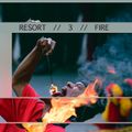 Resort - 3 - Fire