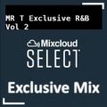 Exclusive R&B Mix Vol 2