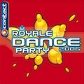 Royale Dance Party 2006 (2006)