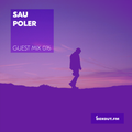 Guest Mix 076 - Sau Poler [14-09-2017]