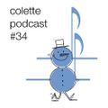 Colette Podcast #34