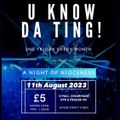 U KNOW DA TING! FT D-MAC CHAIRMAN OF THE BOARD & MC FIDDLER 11TH AUGUST 2023 EDITION