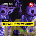 BRS164 - Yreane & Burjuy - Breaks Review Show @ BBZRS (05 Feb 2020)