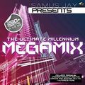 Samus Jay The Ultimate Millennium Megamix / Deep Dance Millenium Mix