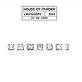 House of Carder x Wavlngth #22 with Zanuski (30/09/2020)