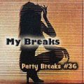 Windom R - Party Breaks #36