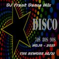 DJ Frank Dance Mix NO.15 - 2021-THE REWORK 2021 mixed by DJ Nineteen Seventy One