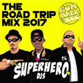 Gumball 3000 Road Trip Mix 2017