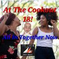 At The Cookout 18 All In Together Now! (70-early80s RNB 6/1/23)