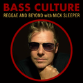 Bass Culture - August 7, 2017 - Dubmatix Special