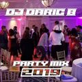 DJ Daric B Party Mix 2019