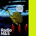Radio M&S - 新世紀 Mixtape