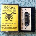 Uprising Dj Jackmaster Jay And Dj Paul O. 26/10/1995