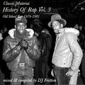 History Of Rap Vol. 3 (Old School Rap 1979-1981)