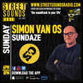 Sundaze with Simon Van Os on Street Sounds Radio 1800-2000 09/06/2024