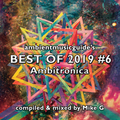 Best Of 2019 Mix #6 - Ambitronica