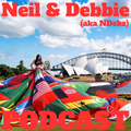 Neil & Debbie (aka NDebz) Podcast 267/383 ‘ Happy 60th George ‘ - (Music version) 240623
