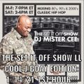 THE SET IT OFF SHOW LL COOL J BDAY EDITION ROCK THE BELLS RADIO SIRIUS XM 1/14/21 1ST HOUR