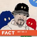 FACT mix 487 - Mr. G (Mar '15)