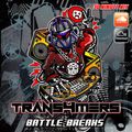 TRANS4MERS Battle Breaks 30 min mix
