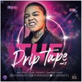 Dj Monique B - The Drip Tape VOL 2