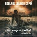 Love Lounge & Chillout - Soulful Lounge Café - 1018 - 060622 (34)