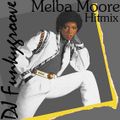 DJ Funkygroove Melba Moore Hitmix