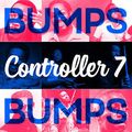 Controller 7 - Bumps (2008)