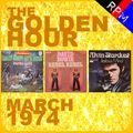 GOLDEN HOUR : MARCH 1974