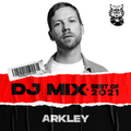 Arkley - TrackWolves Best Of 2021 DJ Mix