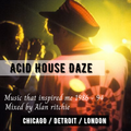 Acid House Daze - Take a Trip to 1986 - 94