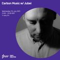Carbon Music w/ Jubei 07TH JUL 2021