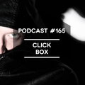 Mute/Control Podcast #165 - Click Box