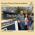 Double Peas & David Haffner | OGs From Overseas | The BoAt Pod | April 2023