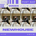 Post Bar Week - Newhouse 27.05.20