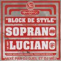 Le Rat Luciano & Soprano - Block De Style Mixed By DJ Djel & & DJ Mej