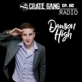 Crate Gang Radio Ep. 60: Dawson High