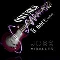 GUITARS and More vol.2 by JOSÉ MIRALLES
