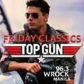 Friday Classics May 27 2022 - Top Gun Special