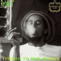 Rebel "I" Soul Rebel - Tribute To Bob Marley