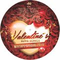 Valentine's Love Songs Special Mixtape 2015 - Volume Two