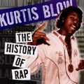 Kurtis Blow presents The History of Rap & Loc-Doc Mix!