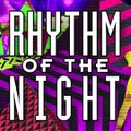 Rhythm of the night Mix