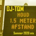 DJ-TQM - 2020 Summer Mix