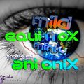 Ani Onix - Guest Mix -  Mild `N Minty : Equinox Radioshow [31. March 2016] On TM-Radio