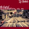 Deckstrumental Vol.69 - The Best of...