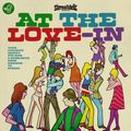 At The Love-In: Your Favorite Groovy Pop-sike and Bubblegum Gems Remixed to Stereo