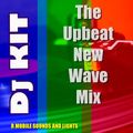 The Upbeat New Wave Mix